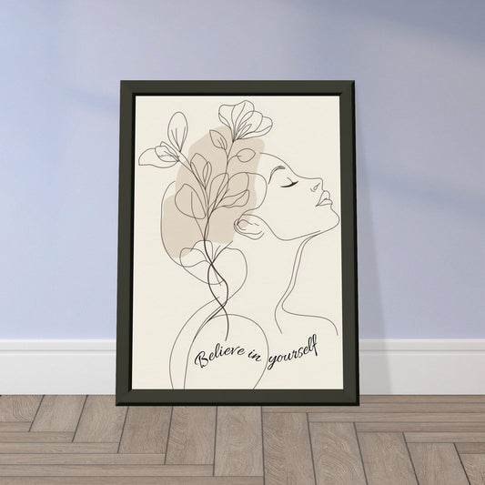 Believe in Yourself framed poster — OptiMe Exclusive