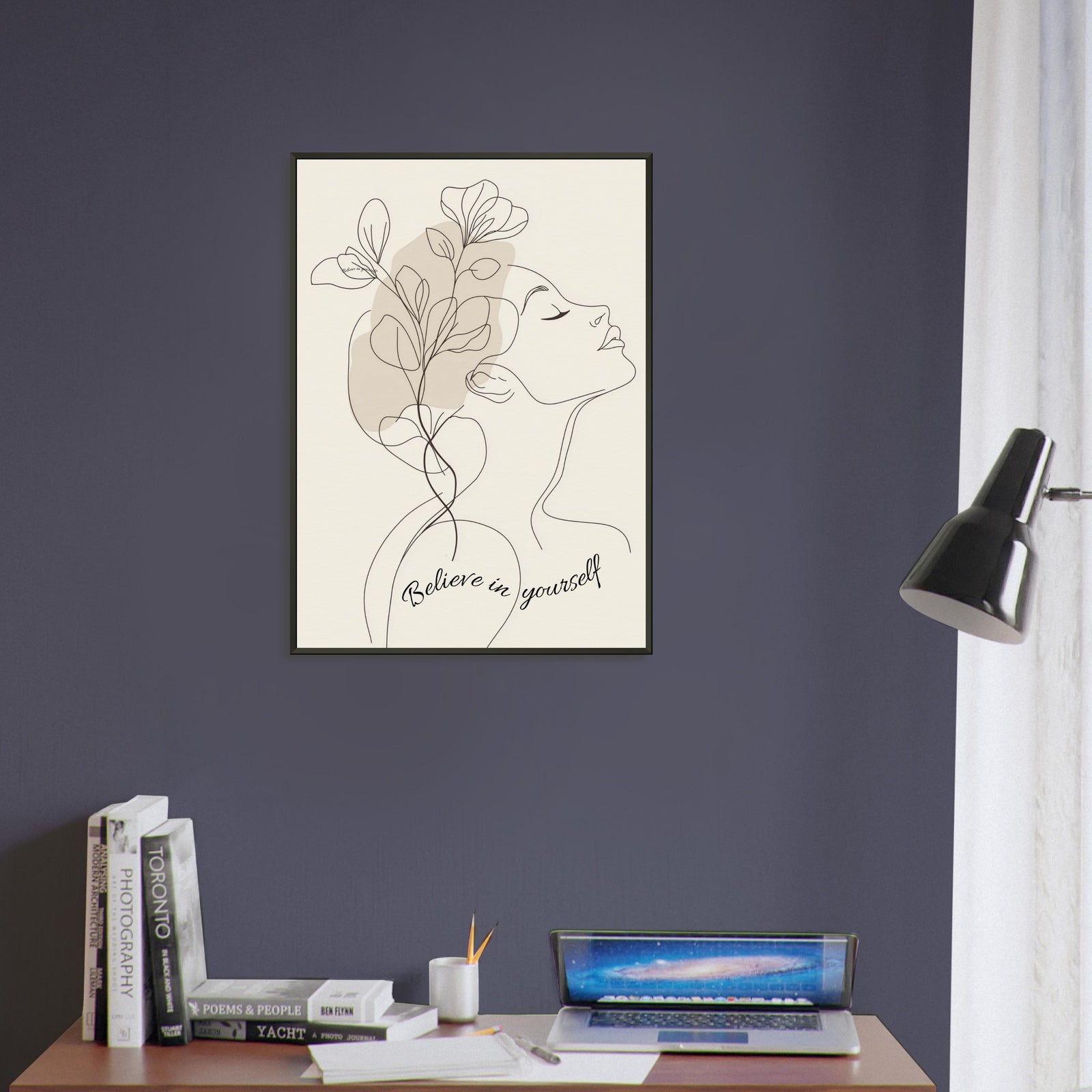 Believe in Yourself framed poster styled on wall